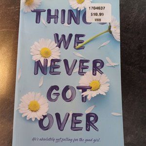 Things We Never Got Over Lucy Score Paperback